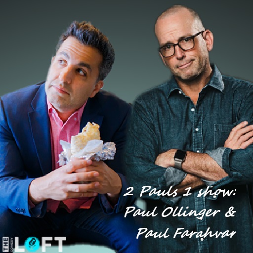 2 Pauls 1 show: Paul Ollinger & Paul Farahvar Tickets