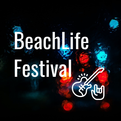 BeachLife Festival St. Petersburg Tickets