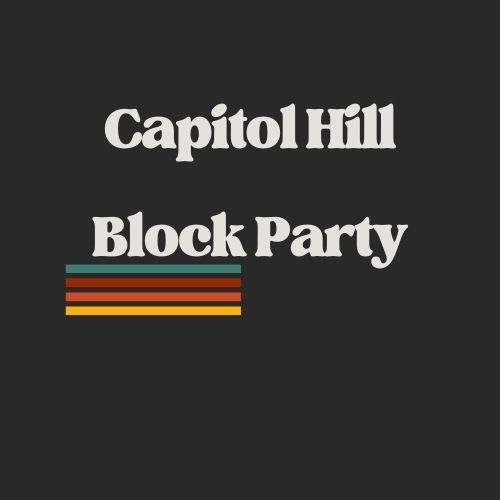 Capitol Hill Block Party Tickets