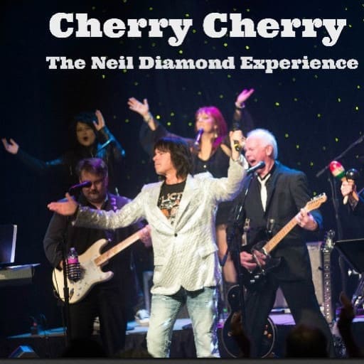 Cherry Cherry - A Tribute to Neil Diamond St. Petersburg Tickets