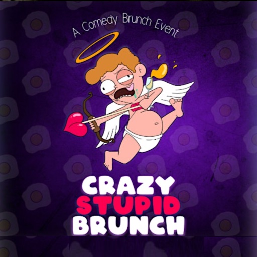 Crazy Stupid Brunch Tickets