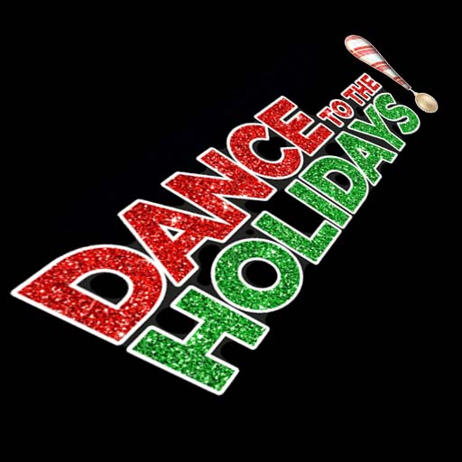 Dance To The Holidays Tickets