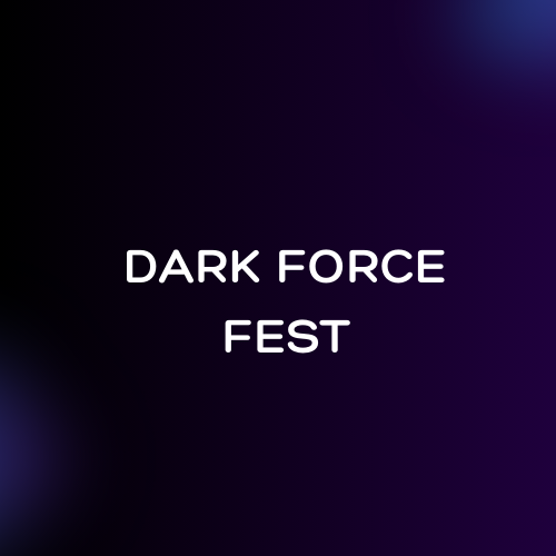 Dark Force Fest St. Petersburg Tickets