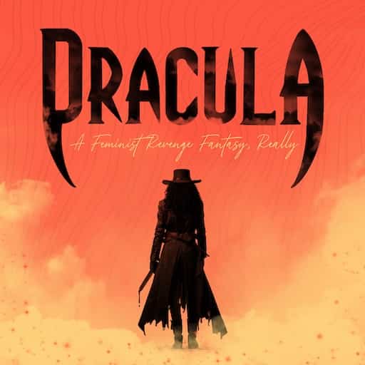 Dracula - A Feminist Revenge Fantasy St. Petersburg Tickets