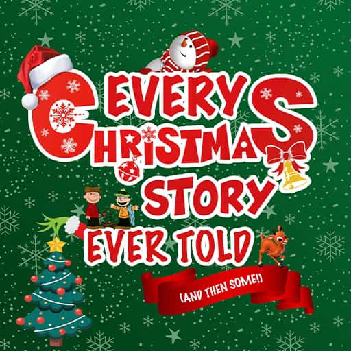 Every Christmas Story Ever Told St. Petersburg Tickets