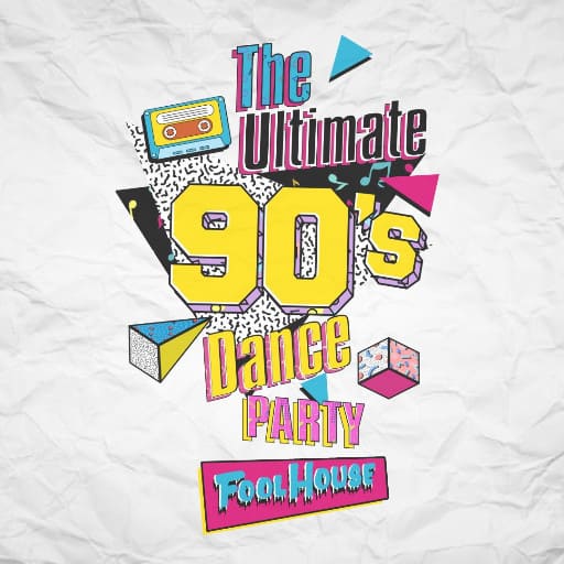 Fool House: The Ultimate 90s Dance Party St. Petersburg Concert Tickets
