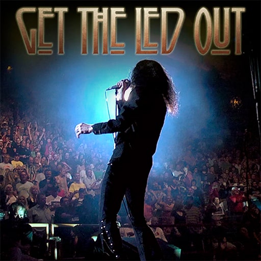 Get The Led Out - Tribute Band in St. Petersburg