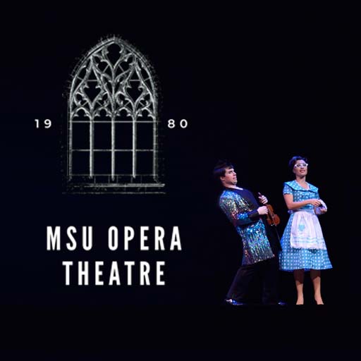 MSU Opera Theatre Tickets