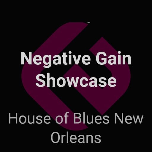 Negative Gain Showcase St. Petersburg Tickets