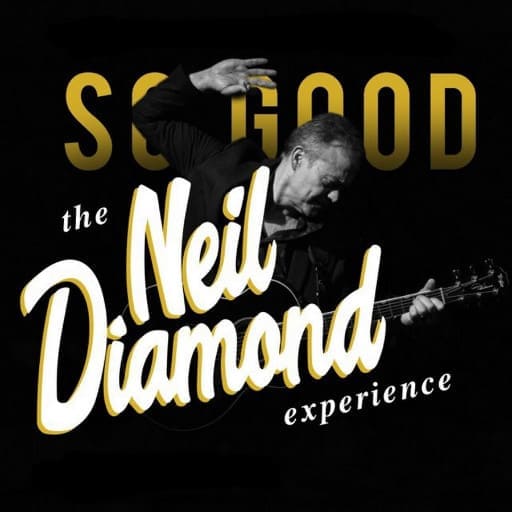 So Good! The Neil Diamond Experience St. Petersburg Concert Tickets