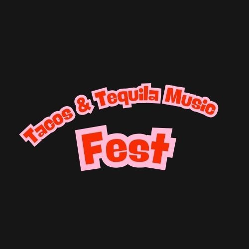 Tacos & Tequila Music Fest St. Petersburg Tickets