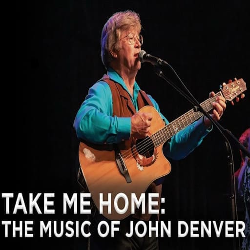 Take Me Home: The Music of John Denver St. Petersburg Tickets